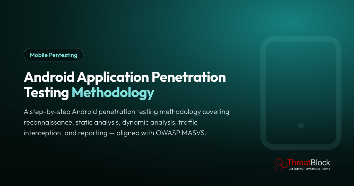 Android Application Penetration Testing Methodology