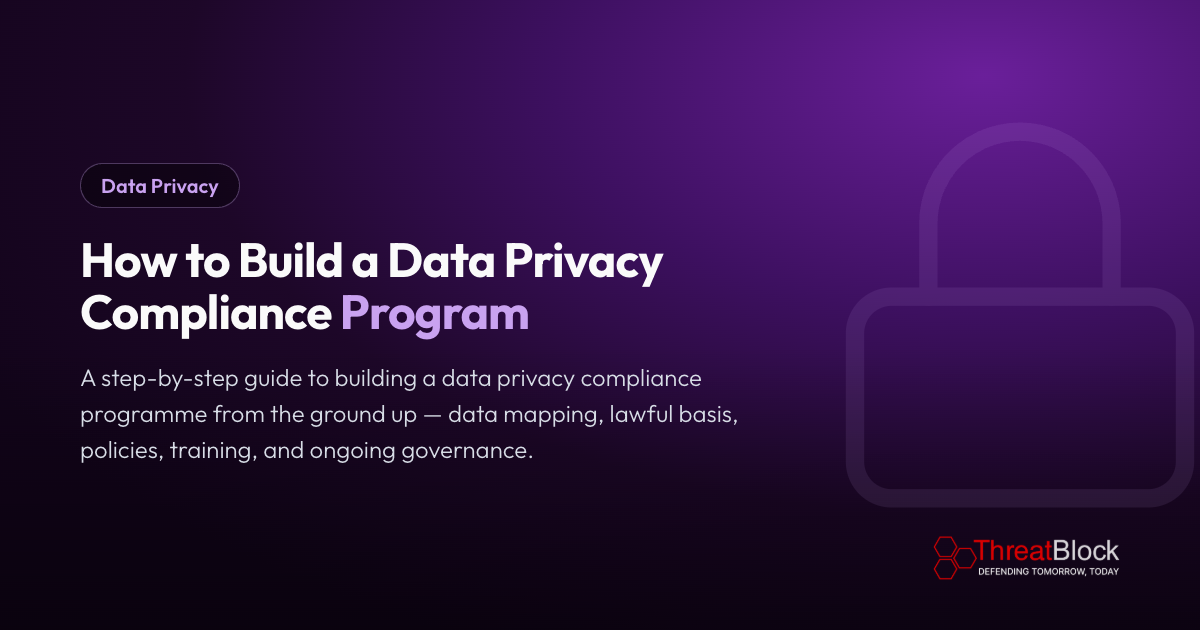 How to Build a Data Privacy Compliance Program