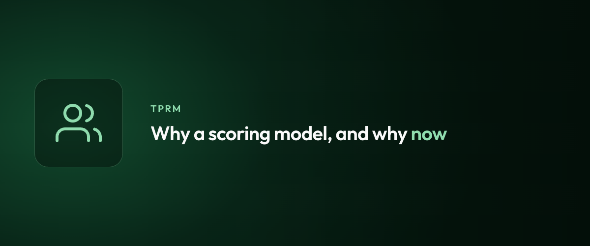 Why a scoring model, and why now