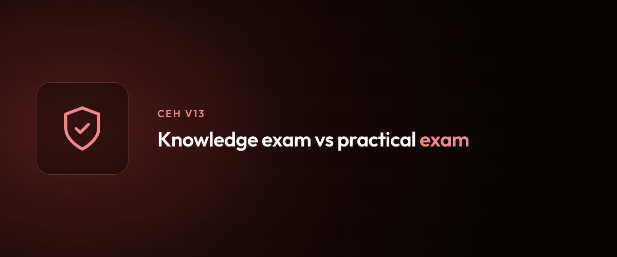 Knowledge exam vs practical exam