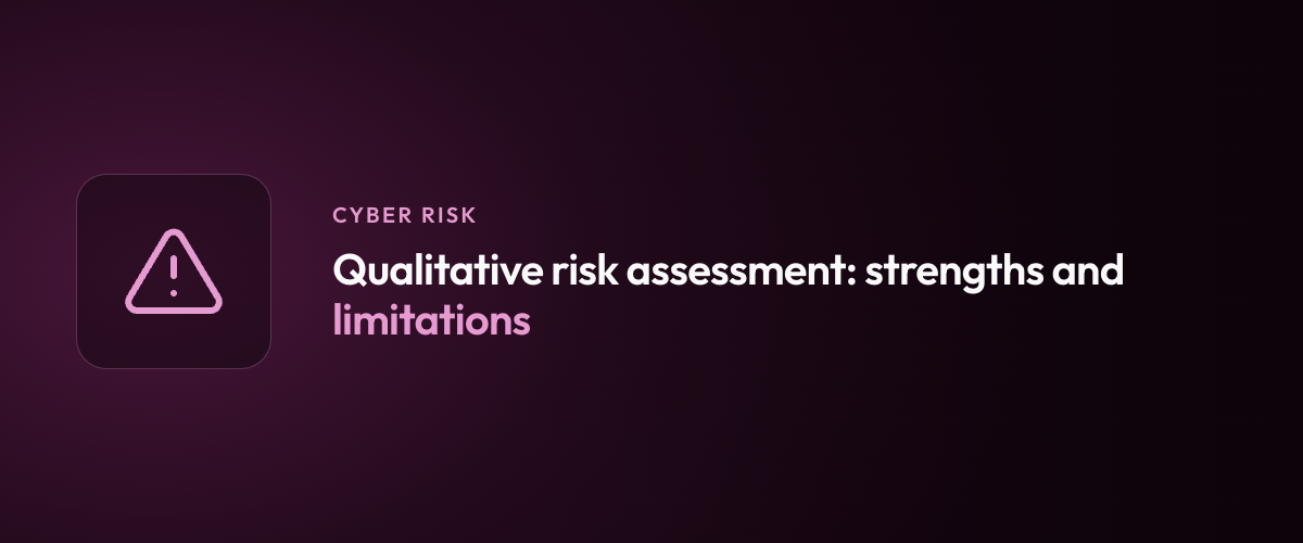 Qualitative risk assessment: strengths and limitations
