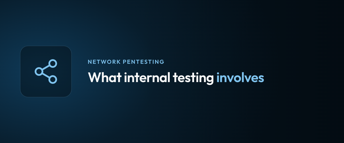 What internal testing involves