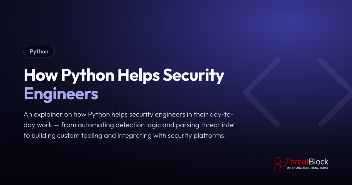 How Python Helps Security Engineers