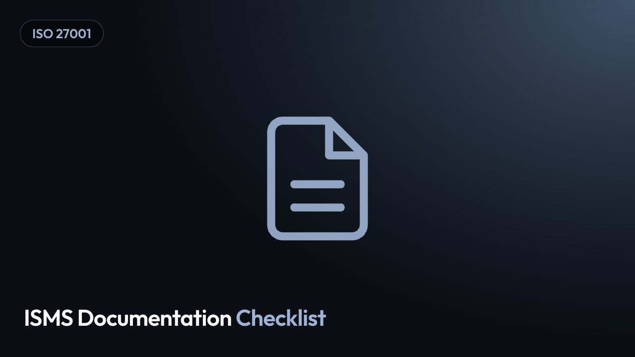 ISMS Documentation Checklist