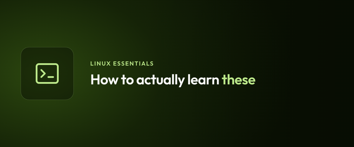 How to actually learn these