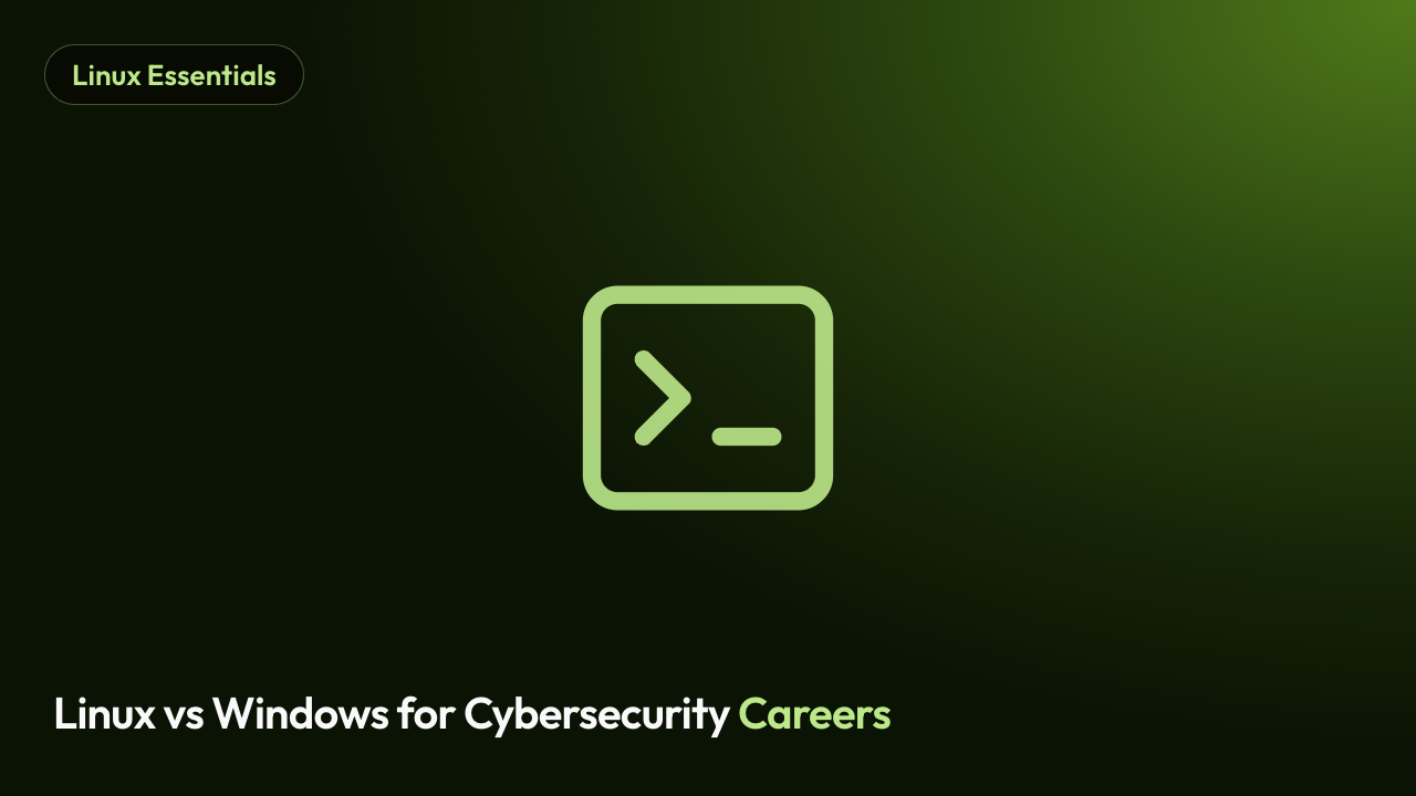 Linux vs Windows for Cybersecurity Careers