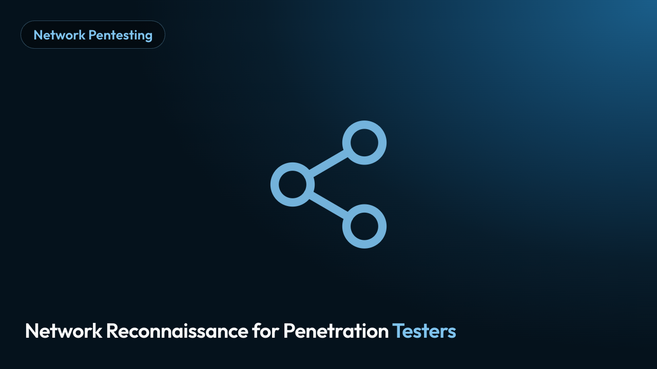 Network Reconnaissance for Penetration Testers