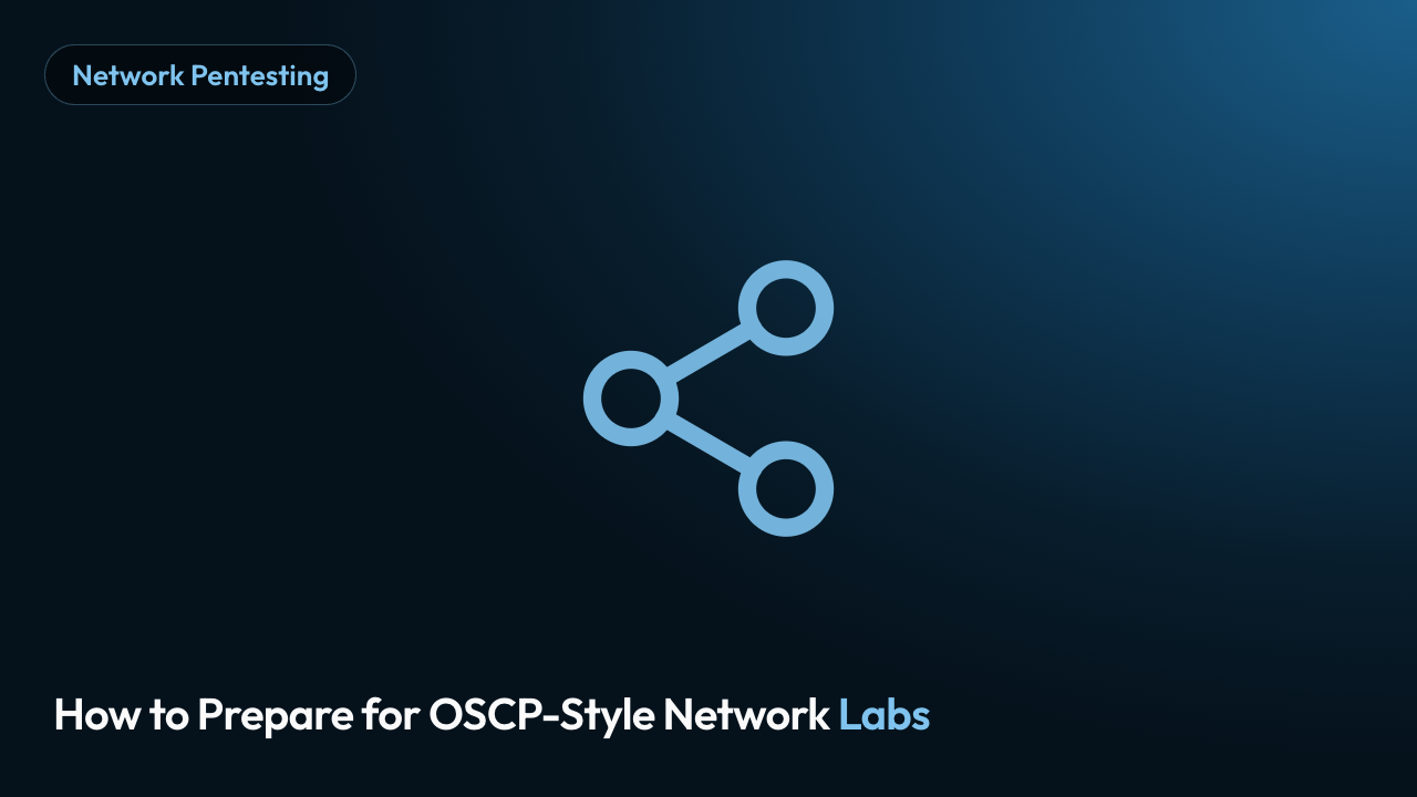 How to Prepare for OSCP-Style Network Labs