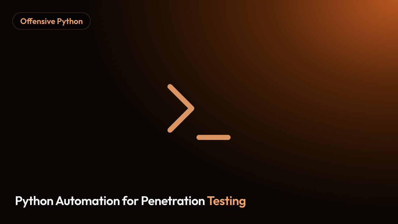 Python Automation for Penetration Testing