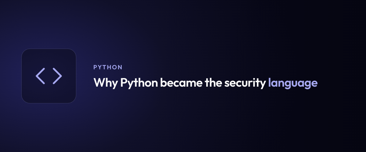Why Python became the security language